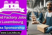 Food Factory Jobs in Luxembourg with Visa Sponsorship in 2024