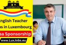 English Teacher Jobs in Luxembourg with Visa Sponsorship 2024