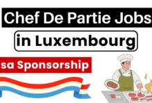 Chef De Partie Jobs in Luxembourg with Visa Sponsorship (€21,500 Per Year)