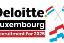 Deloitte Luxembourg Recruitment For 2025: Open Jobs/Application Process