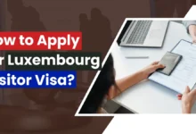 How to Apply for Luxembourg Visitor Visa?